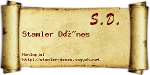 Stamler Dénes névjegykártya