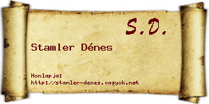 Stamler Dénes névjegykártya